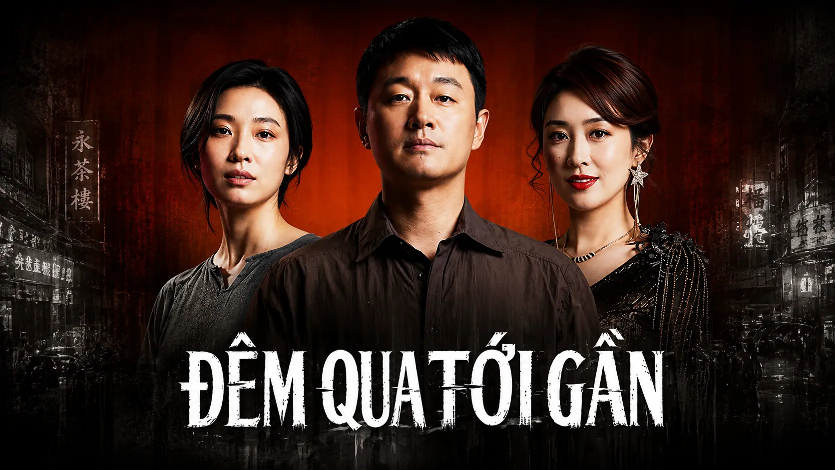 Phim Đêm Qua Tới Gần