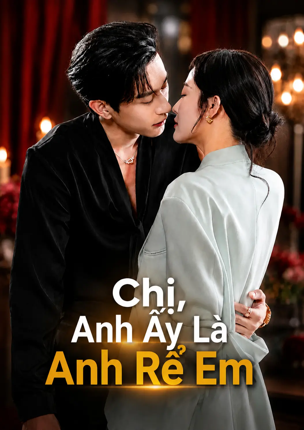 Chị, Anh Ấy Là Anh Rể Em