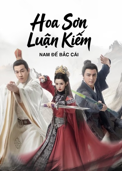 Phim Hoa Sơn Luận Kiếm: Nam Đế Bắc Cái - Southern Emperor and Northern Beggar (2025)
