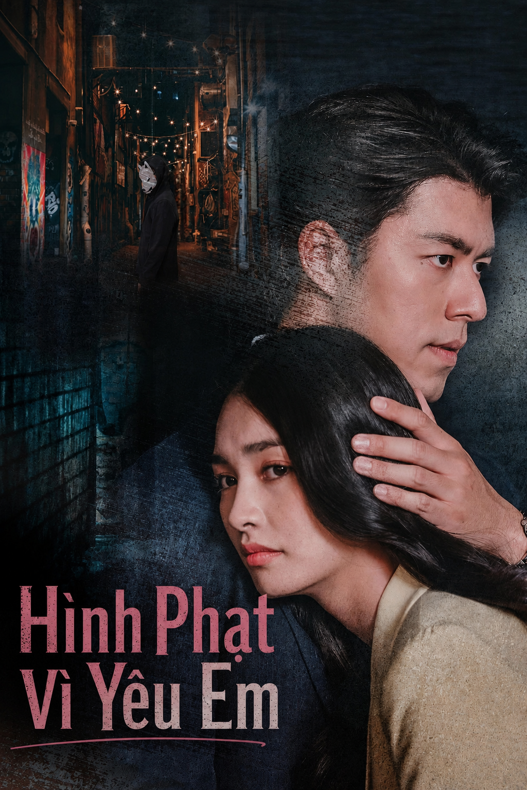 Hình Phạt Vì Yêu Em