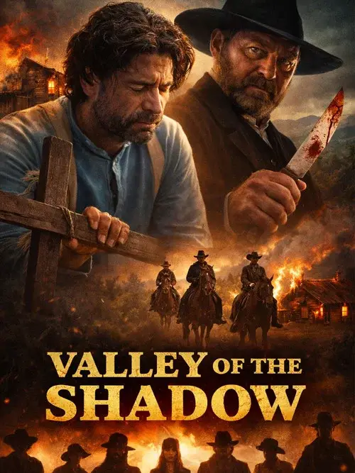 Phim Thung Lũng Bóng Tối - Valley of the Shadow (2026)