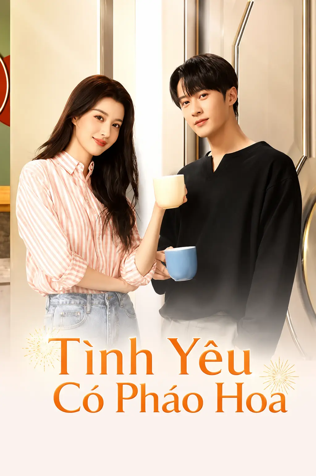 Tình Yêu Có Pháo Hoa