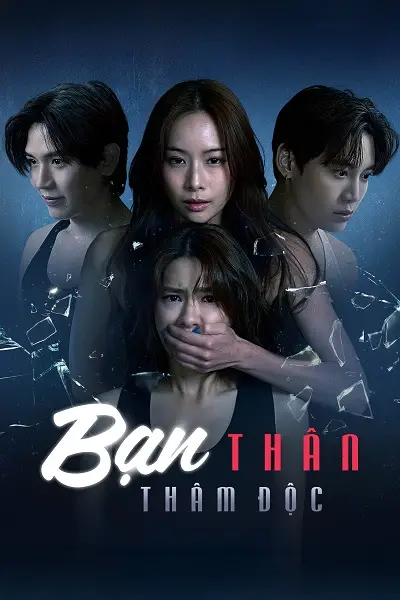 Phim Bạn Thân Thâm Độc - Friendshit Forever (2025)