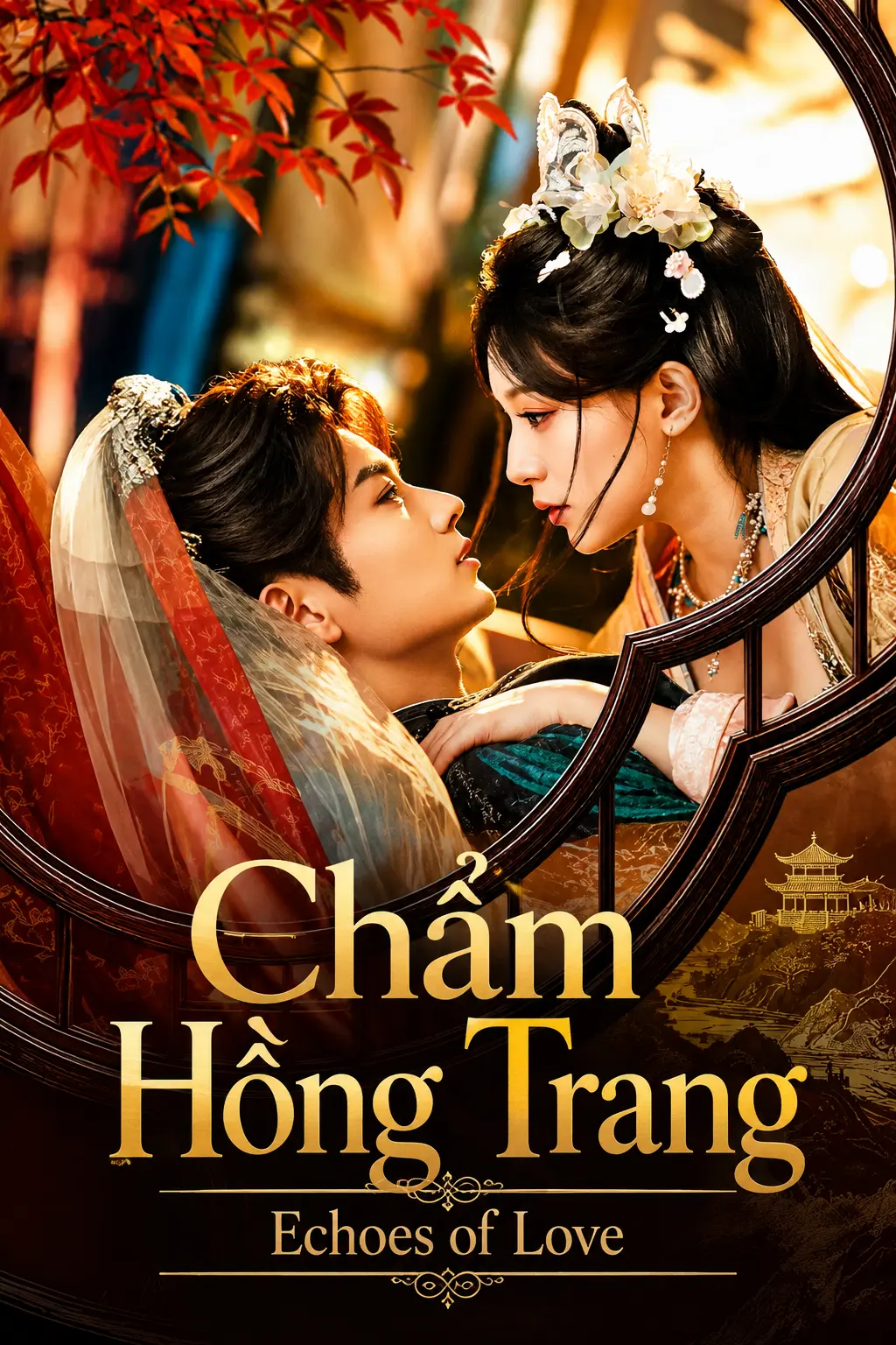 Phim Chẩm Hồng Trang - Echoes of Love (2026)