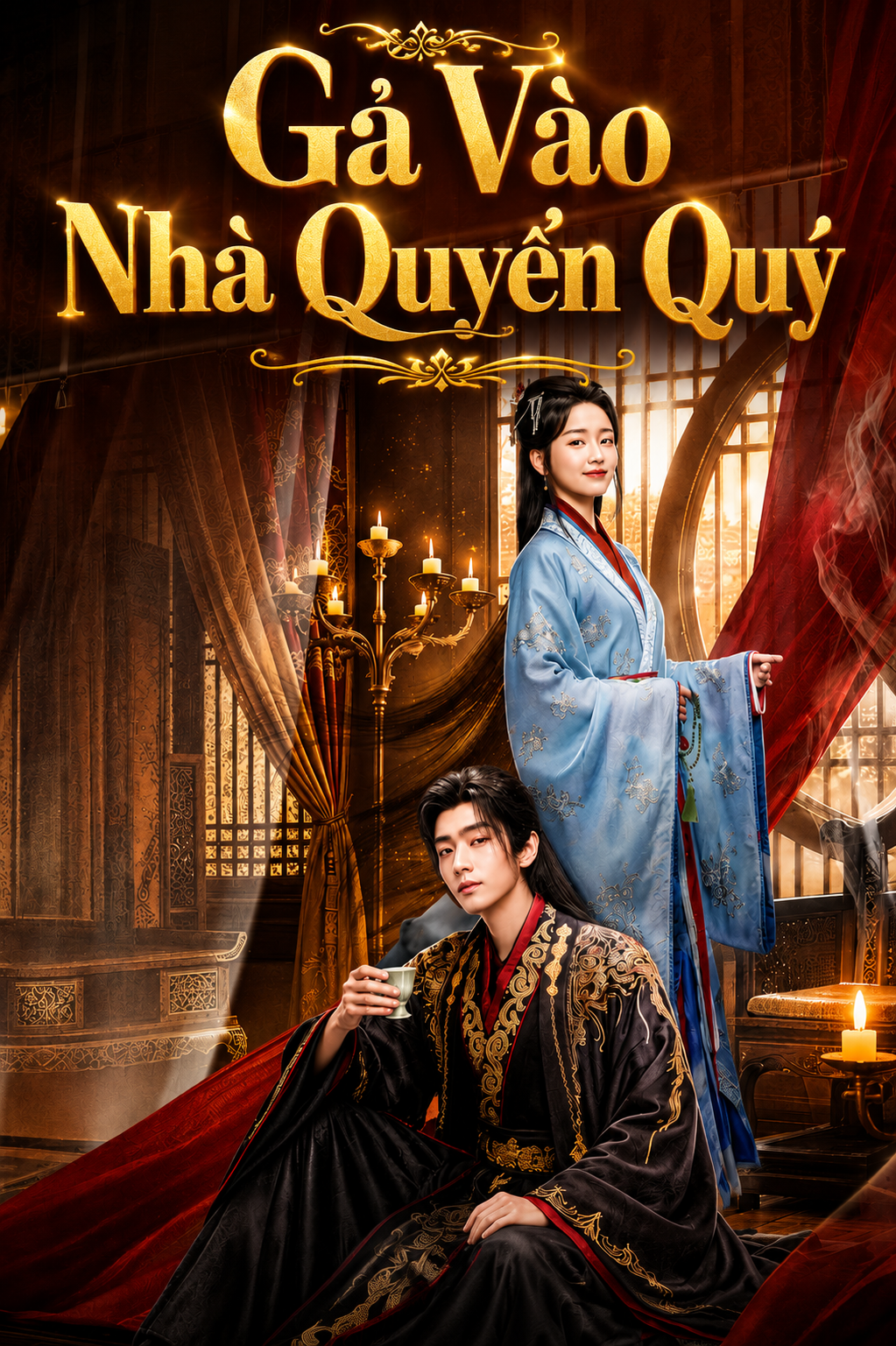 Gả Vào Nhà Quyền Quý