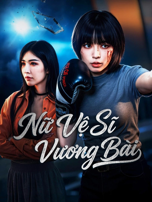 Nữ Vệ Sĩ Vương Bài