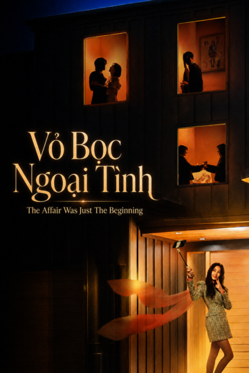 Vỏ Bọc Ngoại Tình (Ngoại Tình Đã Nhằm Nhò Gì)