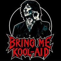 bringmekoolaid