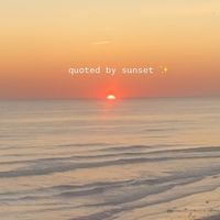 quoted_by_sunset