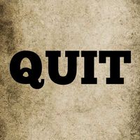quit.7_6_25